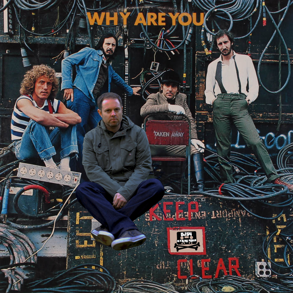 Why Are You - The Who Vs DJ Shadow